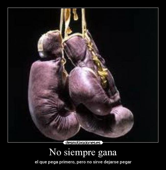 No siempre gana - 