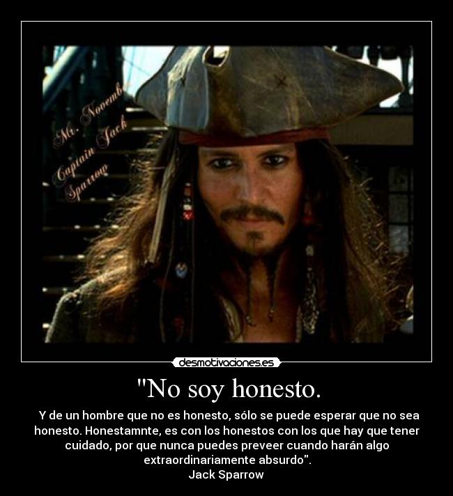 No soy honesto. - 