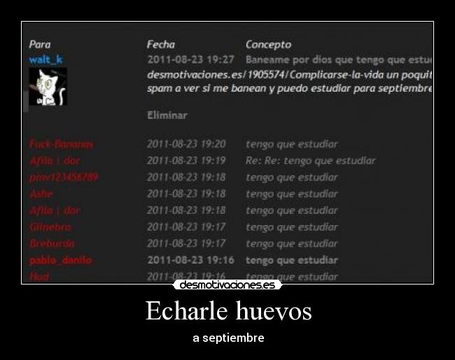 Echarle huevos - a septiembre