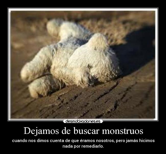 Dejamos de buscar monstruos - 