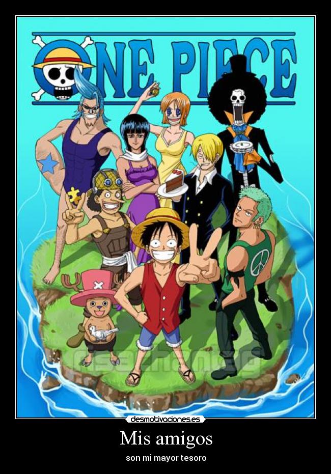 Mis amigos - son mi mayor tesoro