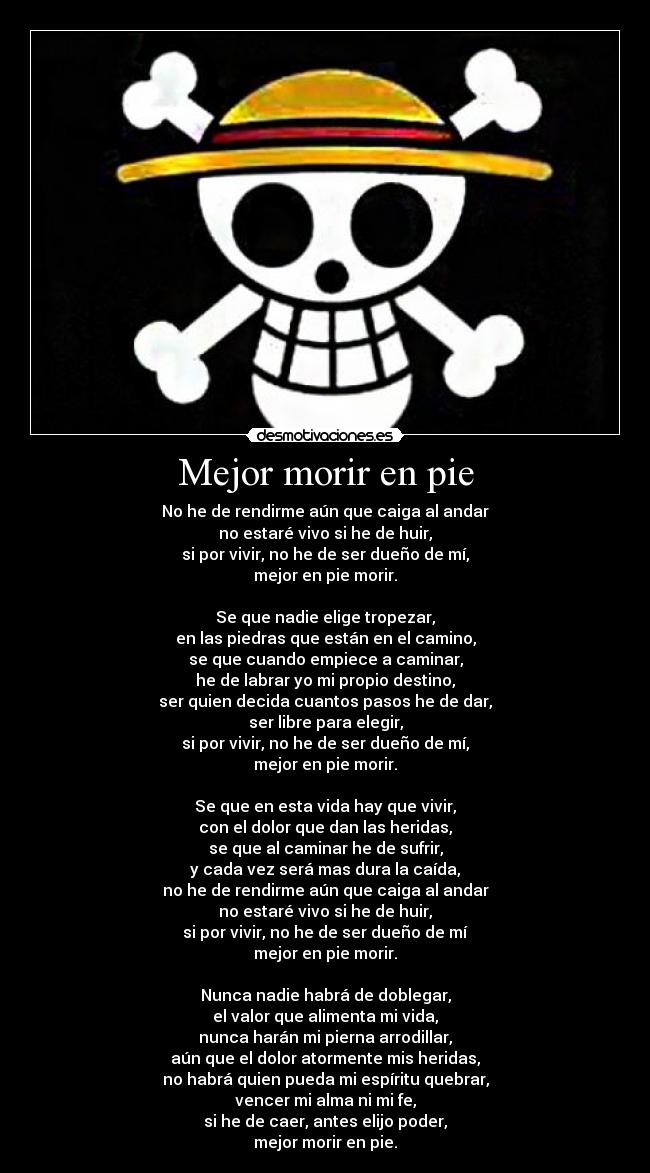 carteles mejor morir pie desmotivaciones