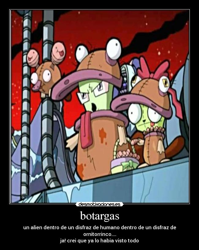 carteles invazor zim desmotivaciones