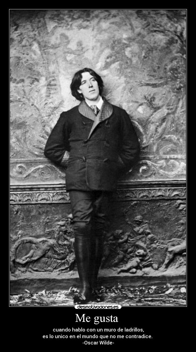 carteles oscar wilde desmotivaciones