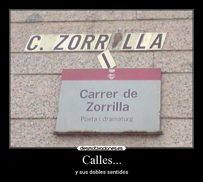 Calles... - y sus dobles sentidos