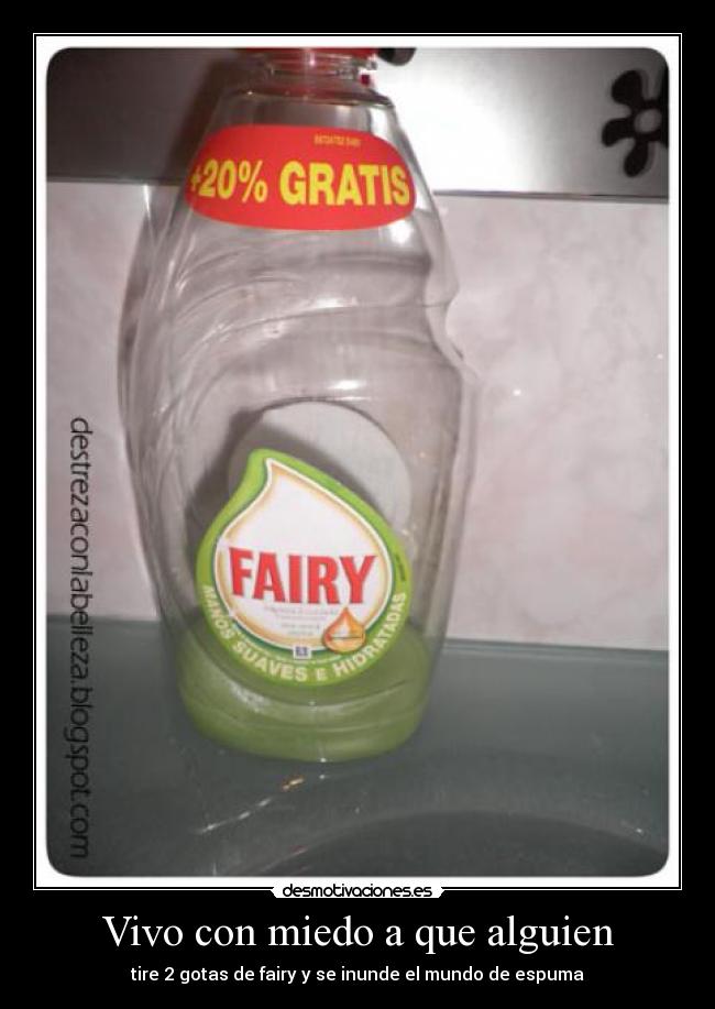 Vivo con miedo a que alguien -