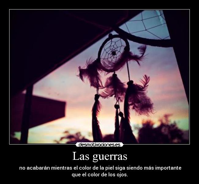 Las guerras - 