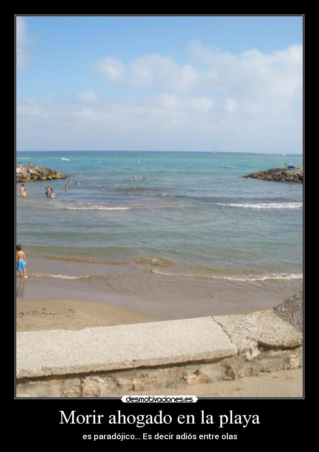Morir ahogado en la playa -