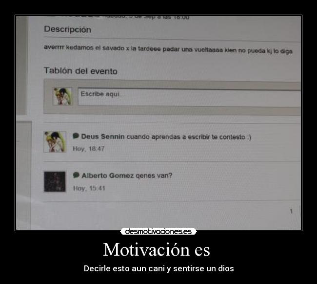 Motivación es -