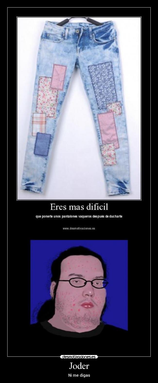 carteles gordo pantalones desmotivaciones