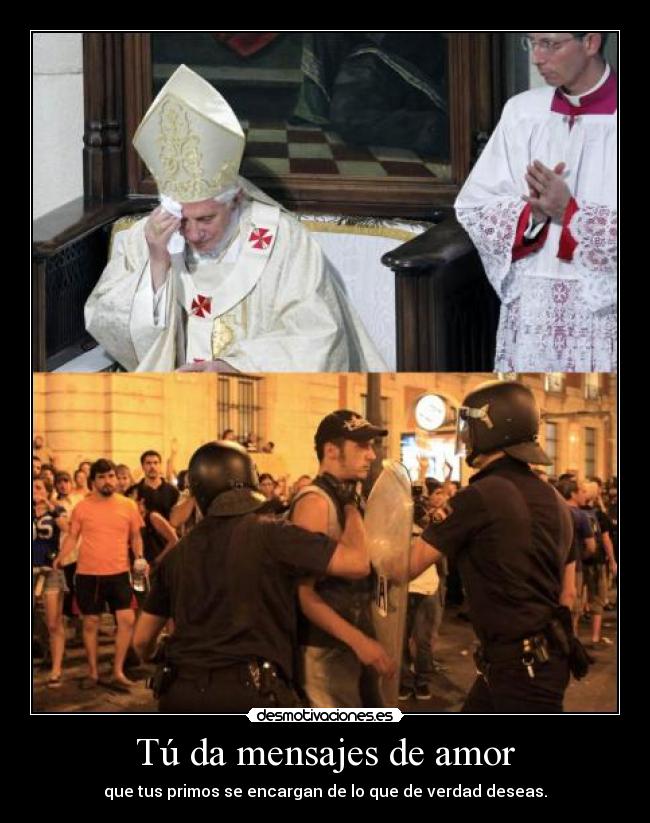 Tú da mensajes de amor -