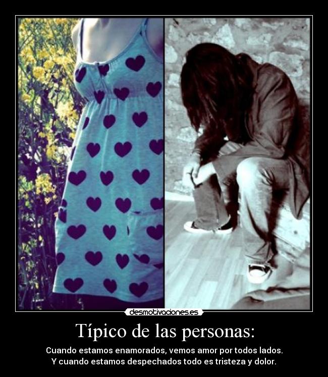 Típico de las personas: -