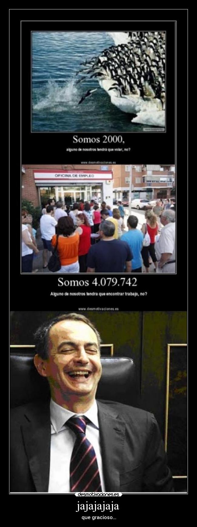 jajajajaja - que gracioso...