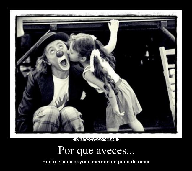 carteles por que aveces desmotivaciones