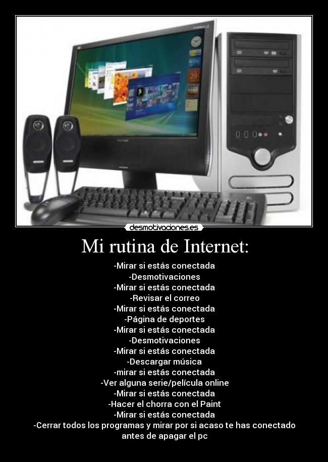 Mi rutina de Internet: - 