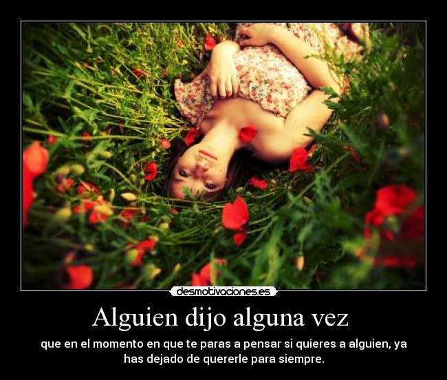 Alguien dijo alguna vez  - 