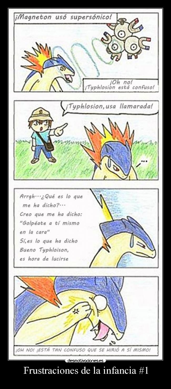 Frustraciones de la infancia #1 -