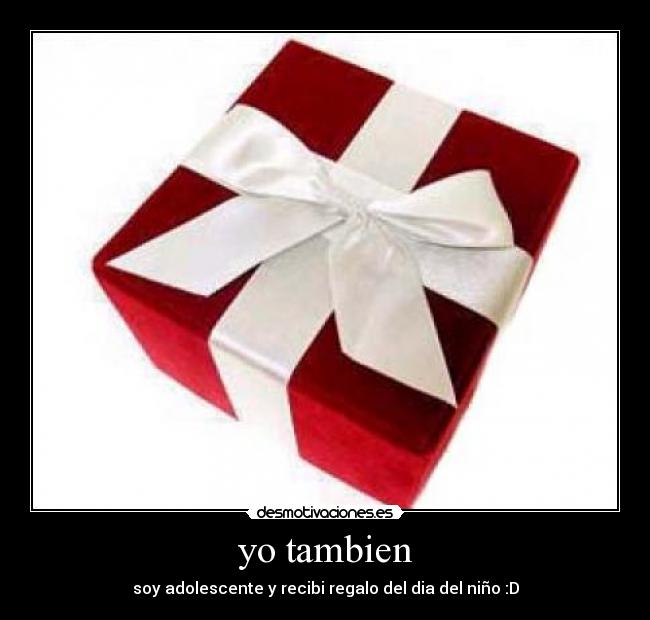 yo tambien -