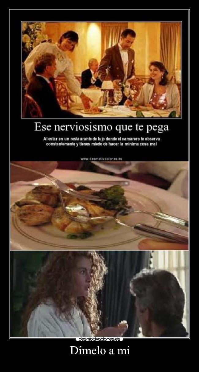 carteles dimelo mi desmotivaciones