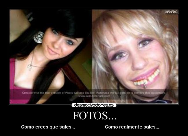 carteles fotos fea guapa desmotivaciones