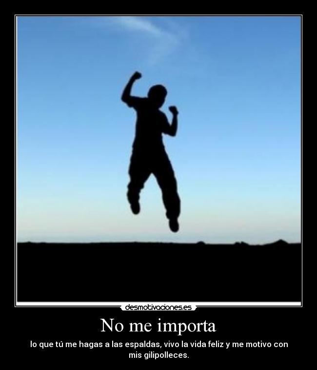 No me importa - 