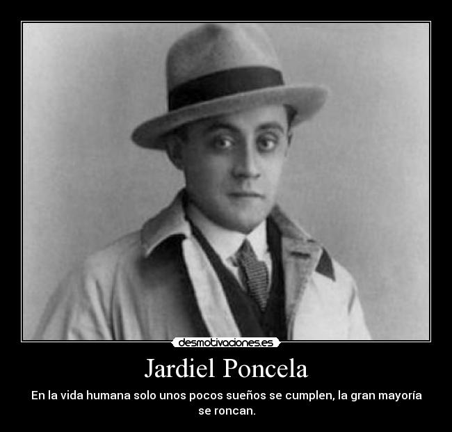 carteles suenos cumplir maroyira pocos roncar javier poncela desmotivaciones