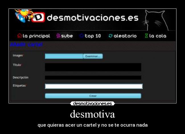 desmotiva - que quieras acer un cartel y no se te ocurra nada