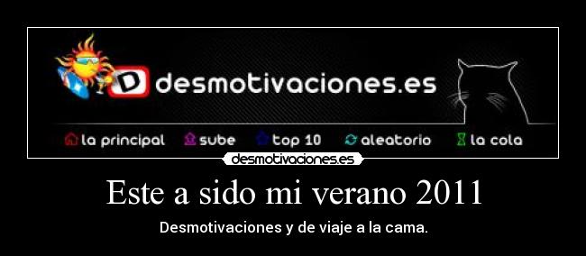 Este a sido mi verano 2011 - 