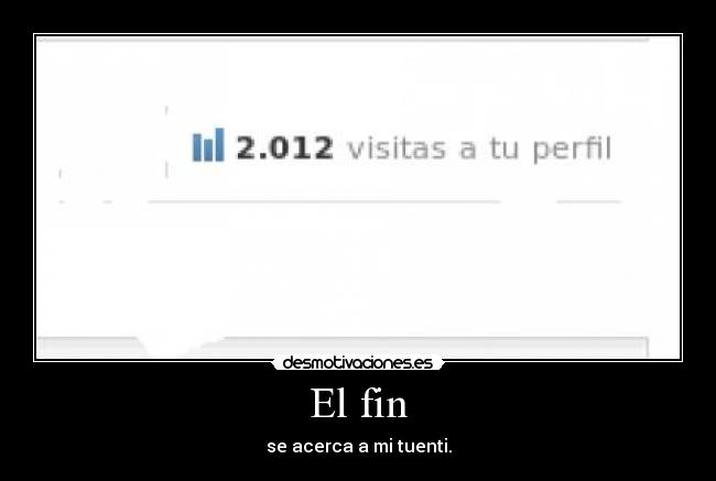 El fin -