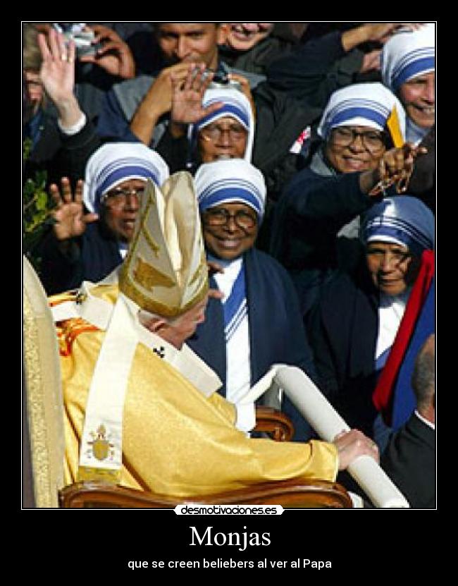 Monjas - que se creen beliebers al ver al Papa