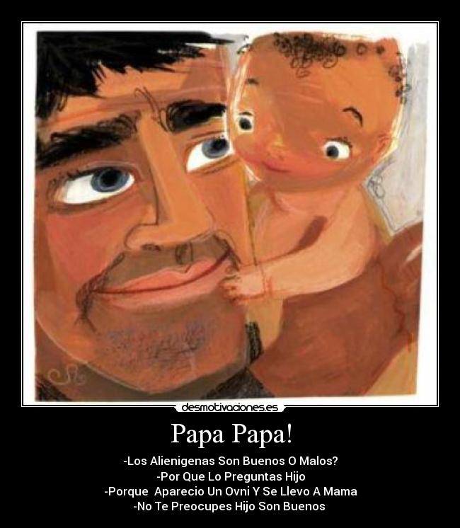 Papa Papa! -