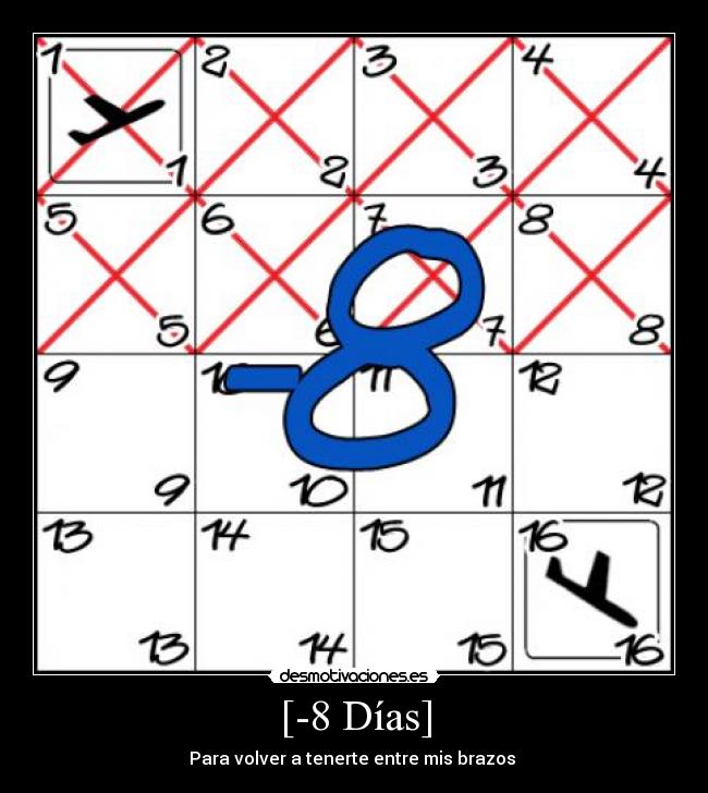 [-8 Días] - 