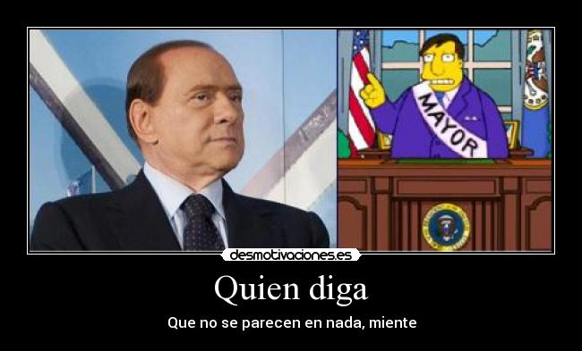 Quien diga -