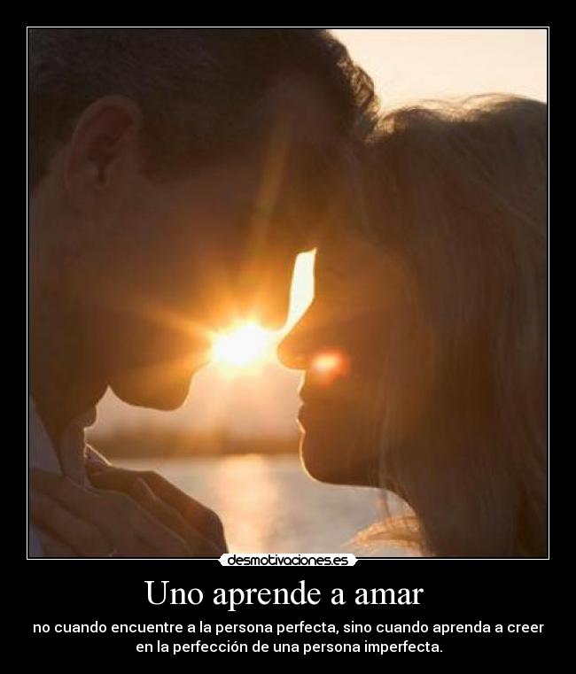 Uno aprende a amar  - 