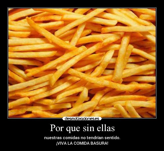 Por que sin ellas -