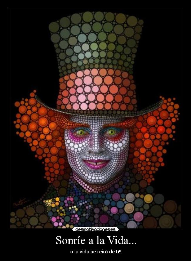 Sonríe a la Vida... - 