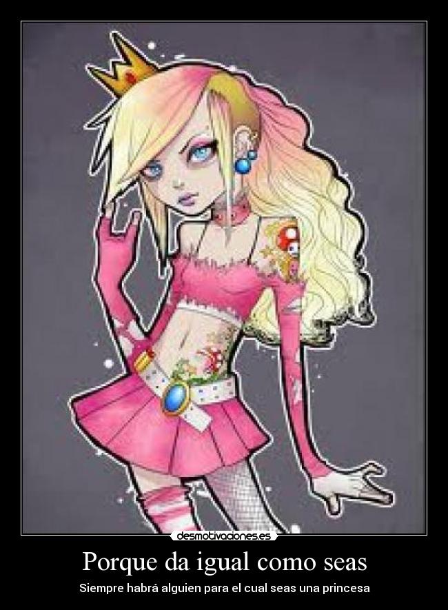 Porque da igual como seas - 