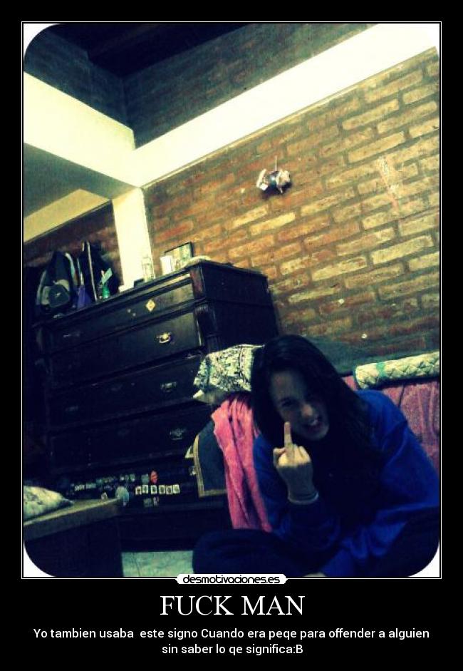 FUCK MAN - 