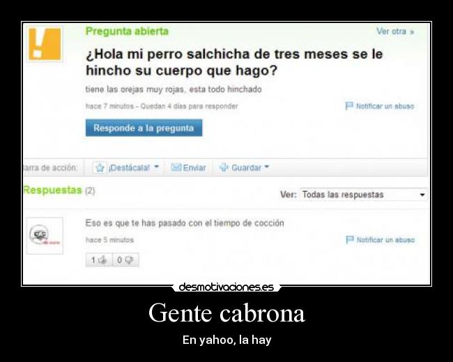 Gente cabrona - En yahoo, la hay