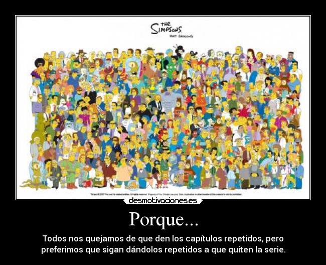 Porque... -