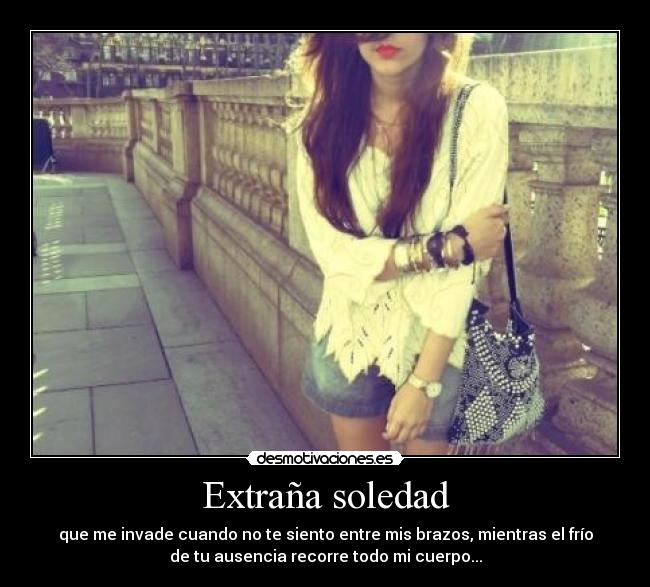 Extraña soledad - 