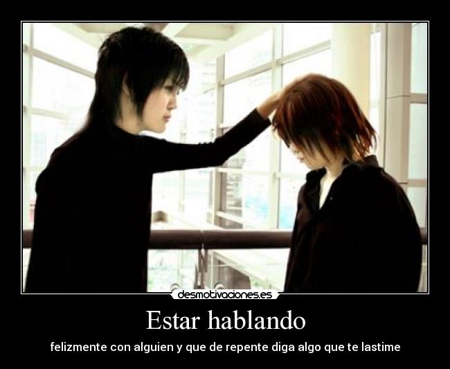 Estar hablando - 