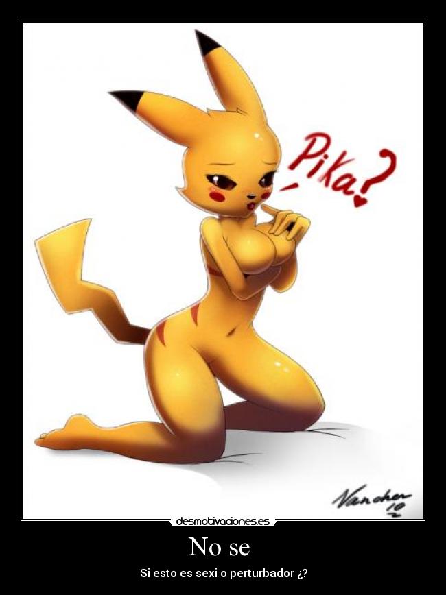 No se - Si esto es sexi o perturbador ¿?