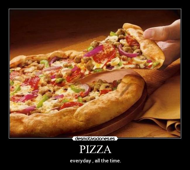 PIZZA -