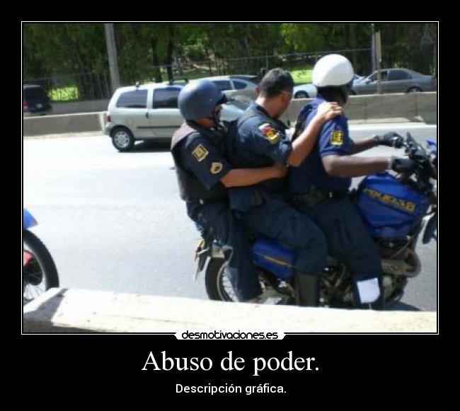 Abuso de poder. - Descripción gráfica.