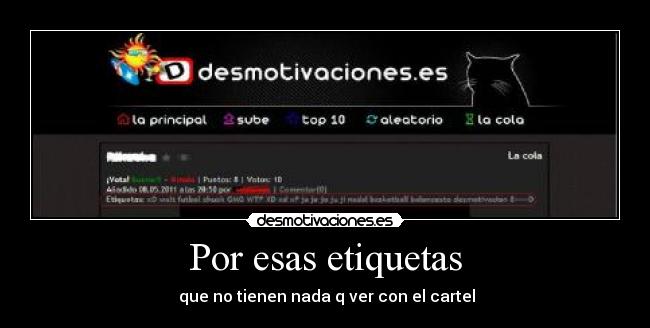 Por esas etiquetas - que no tienen nada q ver con el cartel