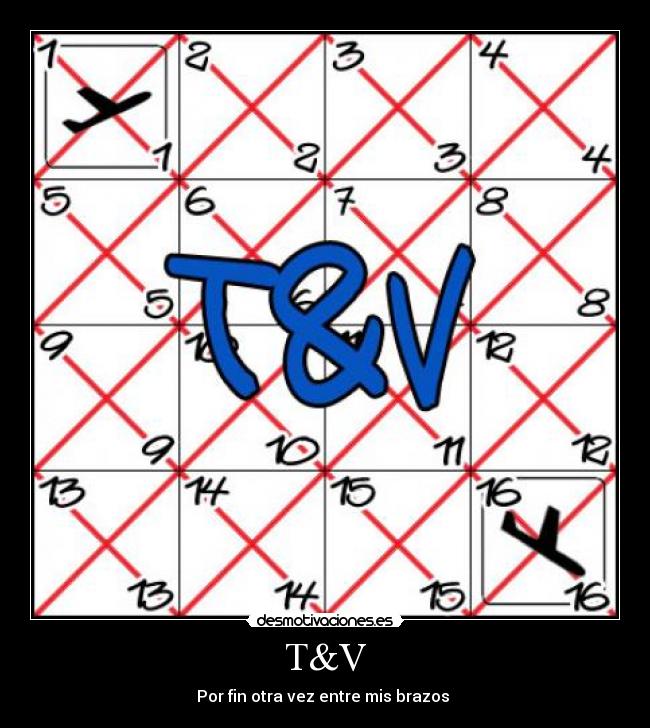 T&V -