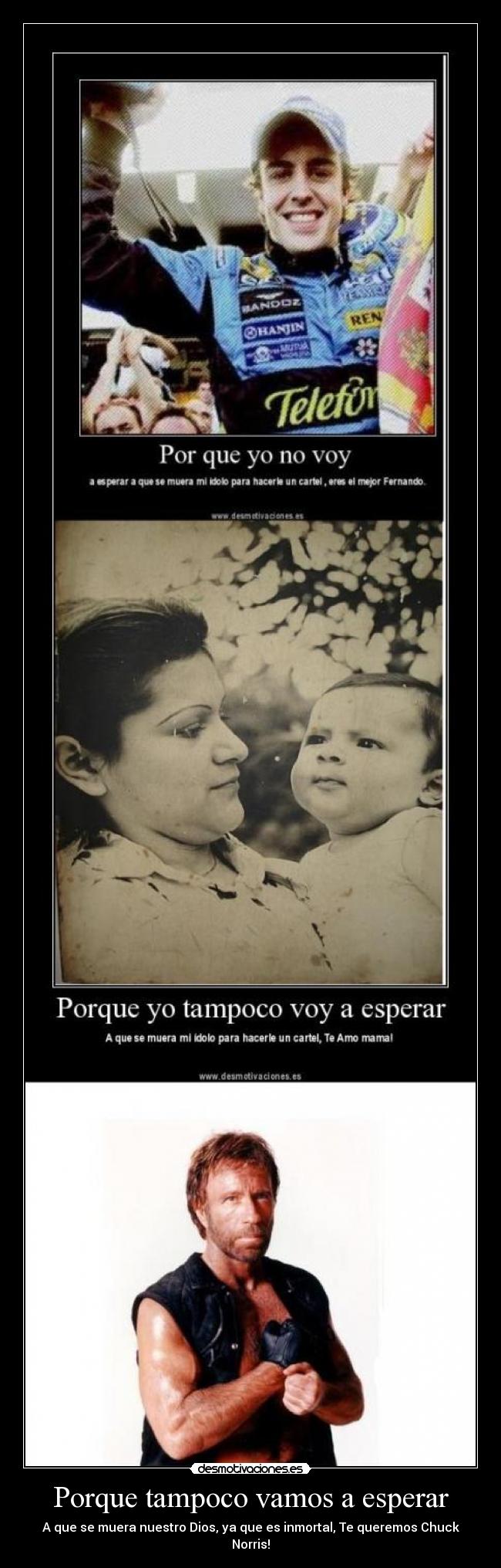 Porque tampoco vamos a esperar - 