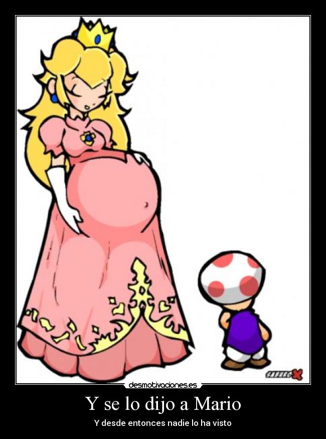 Y se lo dijo a Mario - 