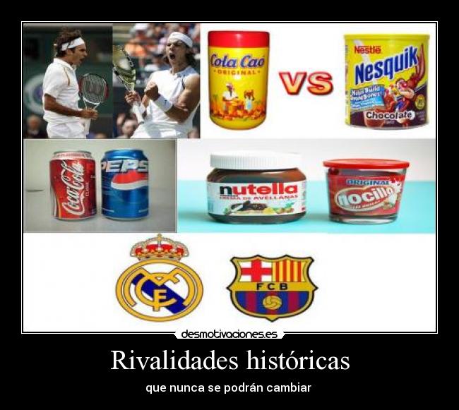 Rivalidades históricas - 
